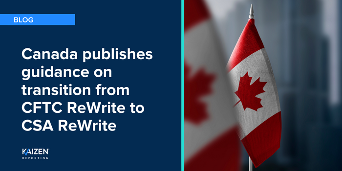 Canada publishes guidance on transition from CFTC ReWrite to CSA ReWrite image