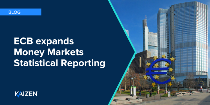 ECB expands Money Markets Statistical Reporting
