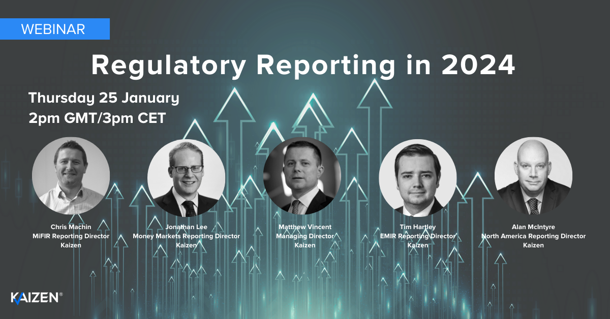 WATCH: Regulatory Reporting in 2024