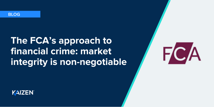 The FCA’s Approach to Financial Crime: Market Integrity is Non-Negotiable
