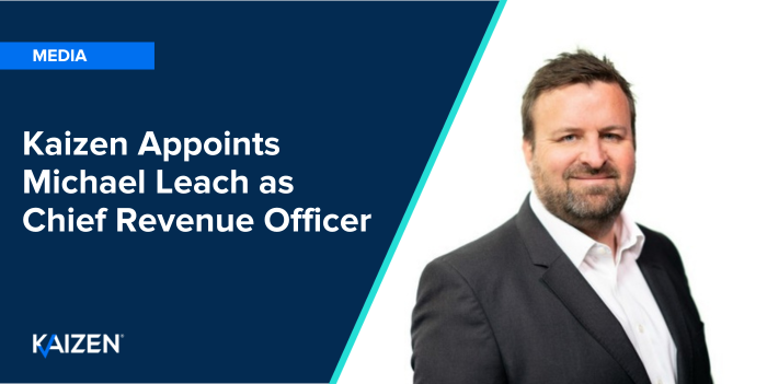 Kaizen Appoints Michael Leach as Chief Revenue Officer